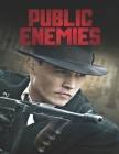 Public Enemies By Anthony Williams Cover Image