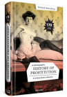 A Photographic History of Prostitution By Richard Battenberg Cover Image