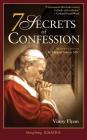 7 Secrets of Confession By Vinny Flynn Cover Image