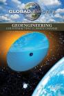 Geoengineering: Counteracting Climate Change (Global Viewpoints) Cover Image