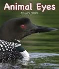 Animal Eyes By Mary Holland Cover Image