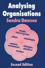 Analysing Organisations By Sandra Dawson Cover Image