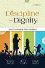 Discipline with Dignity: New Challenges, New Solutions Cover Image