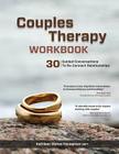 Couples Therapy Workbook: 30 Guided Conversations to Re-Connect Relationships Cover Image