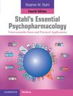 Stahl's Essential Psychopharmacology: Neuroscientific Basis and Practical Applications (Cambridge Medicine) Cover Image