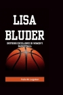 Lisa Bluder: Inspiring Excellence in Women's Basketball Cover Image