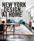 New York Design at Home By Anthony Iannacci, Noe DeWitt (By (photographer)) Cover Image