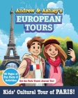 Andrew & Ashley's European Tours PARIS! Cover Image