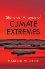 Statistical Analysis of Climate Extremes By Manfred Mudelsee Cover Image
