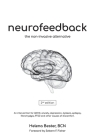 Neurofeedback: The Non-Invasive Alternative By Helena Bester, Sebern F. Fisher (Foreword by) Cover Image