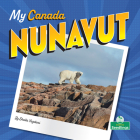 Nunavut (My Canada) Cover Image