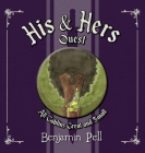His & Hers Quest: All Goblins Great and Small Cover Image