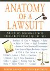 Anatomy of a Lawsuit: What Every Education Leader Should Know About Legal Actions Cover Image
