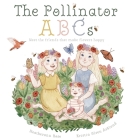 The Pollinator ABCs: Meet the friends that make flowers happy Cover Image