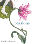 Passions By Carolyne Roehm Cover Image