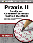 Praxis II Family and Consumer Sciences Practice Questions: Praxis II Practice Tests & Exam Review for the Praxis II: Subject Assessments (Mometrix Test Preparation) By Mometrix Teacher Certification Test Team (Editor) Cover Image