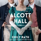 Alcott Hall: A Second Sons Story Cover Image