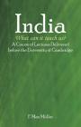 India: What can it teach us?: A Course of Lectures Delivered before the University Of Cambridge Cover Image