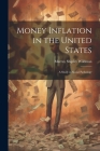 Money Inflation in the United States: A Study in Social Pathology Cover Image