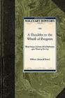 A Shoulder to the Wheel of Progress (Military History (Applewood)) By William Maxwell Wood, William Wood Cover Image