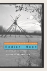 Radical Hope: Ethics in the Face of Cultural Devastation By Jonathan Lear Cover Image