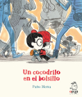 Un cocodrilo en el bolsillo Cover Image