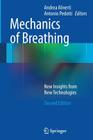 Mechanics of Breathing: New Insights from New Technologies Cover Image