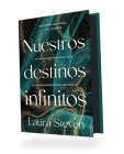 Nuestros Destinos Infinitos By Laura Stevens Cover Image
