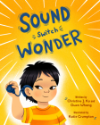 Sound Switch Wonder By Christine Ko, Owen Whang, Katie Crumpton (Illustrator) Cover Image