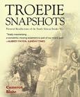Troepie Snapshots: A Pictorial Recollection of the South African Border War Cover Image