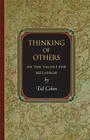Thinking of Others: On the Talent for Metaphor (Princeton Monographs in Philosophy #37) By Ted Cohen Cover Image