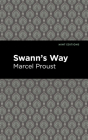 Swann's Way By Marcel Proust, Mint Editions (Contribution by) Cover Image