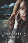 Undeadly (Reaper Diaries #1) By Michele Vail Cover Image