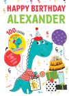 Happy Birthday Alexander By Hazel Quintanilla (Illustrator) Cover Image