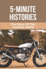 5-Minute Histories: The Story Of The Yamaha XS650: Xs650 Engine Stand Cover Image