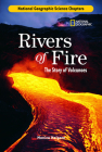 Science Chapters: Rivers of Fire: The Story of Volcanoes Cover Image