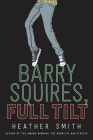 Barry Squires, Full Tilt Cover Image