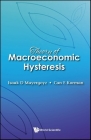 Theory of Macroeconomic Hysteresis Cover Image