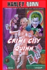 Crime City Quinn: A Gotham Crime Story Cover Image