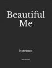 Beautiful Me: Notebook Cover Image