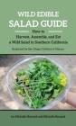 Wild Edible Salad Guide By Michelle Howard, Michelle Renaud Cover Image