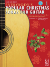 Everybody's Popular Christmas Songs for Guitar, Book 1 By Philip Groeber, David Hoge Cover Image