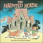 Haunted House By Dorothy Rose, Kelly Oechsli (Illustrator) Cover Image