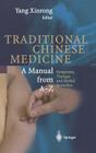Encyclopedic Reference of Traditional Chinese Medicine By F. Bingyi, Chen Anmin (Editor), Yang Xinrong (Editor in Chief) Cover Image