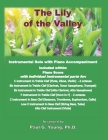 The Lily of the Valley: Instrumental Solo with Piano Accompaniment Cover Image