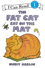 The Fat Cat Sat on the Mat (I Can Read Level 1) Cover Image