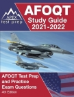 AFOQT Study Guide 2021-2022: AFOQT Test Prep and Practice Exam Questions [4th Edition] Cover Image
