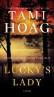 Lucky's Lady: A Novel (Bayou #1) By Tami Hoag Cover Image