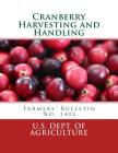 Cranberry Harvesting and Handling: Farmers' Bulletin No. 1402 Cover Image