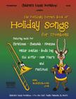 The Politically Correct Book of Holiday Songs for Trombone By Larry E. Newman Cover Image